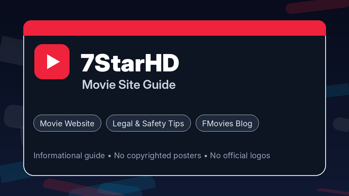 7StarHD Guide: Why It Trends and What Users Should Know